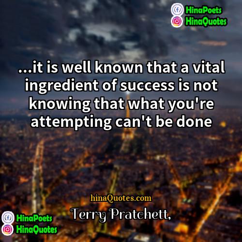 Terry Pratchett Quotes | ...it is well known that a vital
